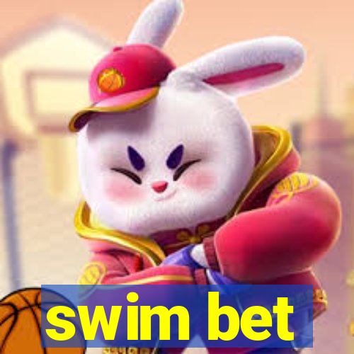 swim bet